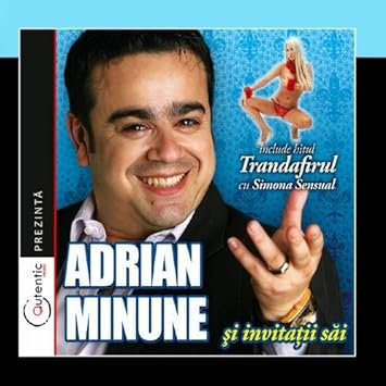 Various Artists Adrian Minune Si Invitatii Sai Adrian Minune And His Guests Amazon Com Music