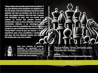 Livro Xeque-Mate: Uma Jornada pelo Mundo do Xadrez