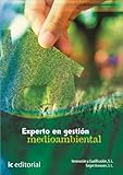 Experto en gestión medioambiental (Spanish Edition)