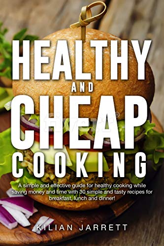 A simple and effective guide for healthy cooking
