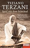 Spiel mit dem Schicksal: Tagebücher eines außergewöhnlichen Lebens - Ein SPIEGEL-Buch (German Edi by 