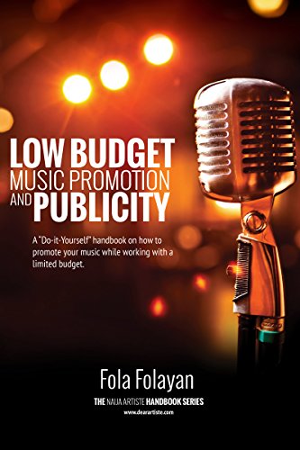 Low Budget Music Promotion Publicity Dearartiste Handbook - 