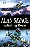Front cover for the book Spiralling Down by Alan Savage