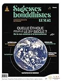 Sagesses Bouddhistes - l'Éthique Bouddhiste - Start-Up du 21ieme Siecle Sur les Grandes Questions a by 
