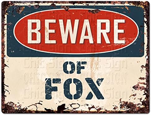 Beware of Fox Chic Sign Vintage Retro Rustic 9"x12" Metal Plate Store Home Room Wall Decoration