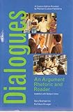 Paperback Dialogues (An Argument Rhetoric and Reader) Book