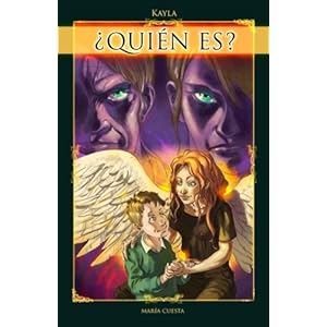 ¿Quién es? (Kayla) (Volume 2) (Spanish Edition)