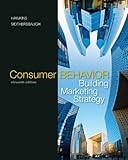 Consumer Behavior: Building Marketing Strategy