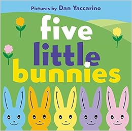 Image result for board book five little bunnies yaccarino