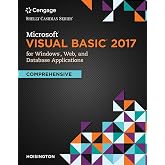 Microsoft Visual Basic 2017 for Windows Applications: Introductory (Shelly Cashman)