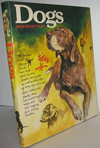 Dogs: Poortvliet, Rien: 9780810981409: Amazon.com: Books