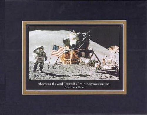 Touching and Heartfelt Poem for Motivations - [Always use the word impossible with great caution. Wernher von Braun] Motivational Saying on BlackOnGold 8 x 10 inches Double Beveled Matting