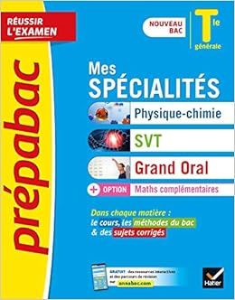 Prepabac Mes Specialites Physique Chimie Svt Grand Oral Maths Complementaires Tle Generale Nouveau Programme Nouveau Bac 2020 2021 Amazon Fr Collectif Benguigui Nathalie Brossard Patrice Carrasco Joel Cormerais Gaelle Livres