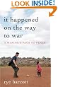 It Happened on the Way to War