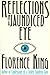Reflections in a Jaundiced Eye