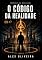 Livro O CÓDIGO DA REALIDADE : CRÔNICAS DA REALIDADE - LIVRO 3 (CAMADA ZERO)