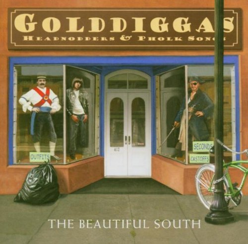 Beautiful South - Golddiggas, Headnodders & Phol - Zortam Music