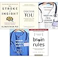 Brain rules, my stroke, doctor you, trust me and where does it hurt 5 books collection set