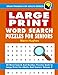 Large Print Word Search Puzzles For Seniors Vol 2: 50 Word Search Puzzles Book In Large Print For Adults And Seniors (Brain Training for Adult series) (Volume 2) by Mario Hughes