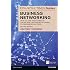 The Financial Times Guide to Business Networking: How to use the power of online and offline networking for business success (The FT Guides)