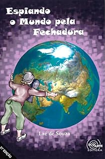 Livro ESPIANDO O MUNDO PELA FECHADURA
