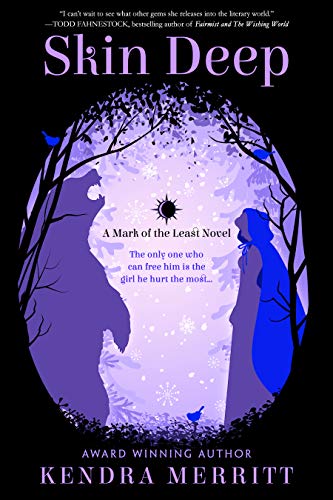 Skin Deep (A Mark of the Least Novel) by [Merritt, Kendra]