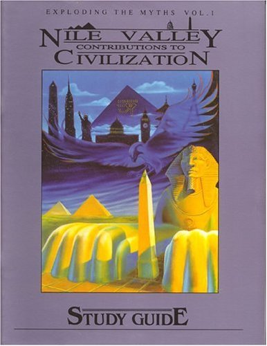 Nile Valley Contributions to Civilization by Anthony T. Browder (1-Jun-1994) Paperback