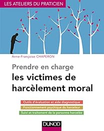 Prendre en charge les victimes de harcèlement moral