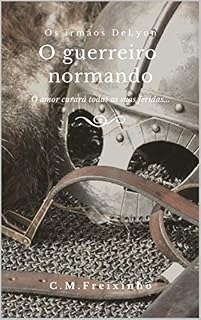 Livro O Guerreiro Normando: Os irmãos DeLyon
