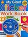 My Giant Sticker Work Book (with CD) (Giant Sticker Activity)