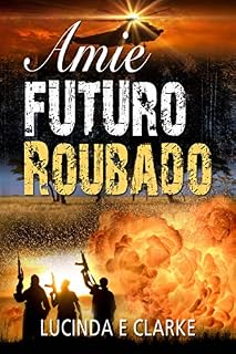 Livro Amie, Futuro Roubado