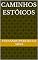Livro Caminhos Estóicos