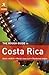 The Rough Guide to Costa Rica (Rough Guides) by Jean McNeil, Keith Drew