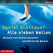 Alle sieben Wellen Alle sieben Wellen