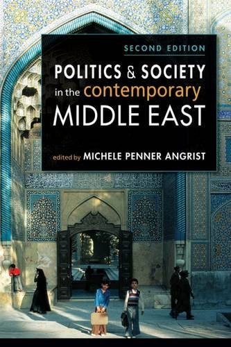 Politics and Society in the Contemporary Middle East, 2nd edition