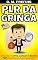 Livro PLR da Gringa: Descubra Como Lançar E-books PLR Americano Aqui no Brasil (Checklist)