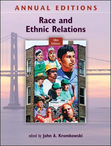 Annual Editions: Race and Ethnic Relations, 18/e