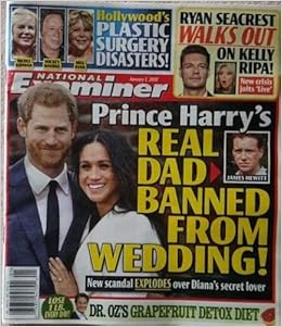 January 1 2018 National Examiner Prince Harry S Real Father Banned From Wedding American Media Inc Amazon Com Books