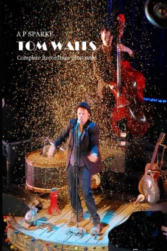 Tom Waits' Swordfishtrombones (33 1/3): Smay, David: 9780826427823
