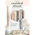 The Curated Closet: A Simple System for Discovering Your Personal Style and Building Your Dream Wardrobe