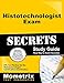 Histotechnologist Exam Secrets Study Guide: HTL Test Review for the Histotechnologist Certification Examination