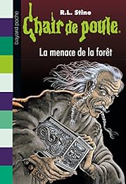 La  menace de la forêt