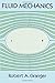 Fluid Mechanics (Dover Books on Physics)