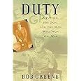 Duty: A Father, His Son, And The Man Who Won The War