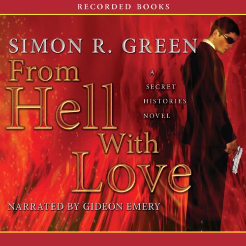 From Hell with Love: Secret Histories, Book 4