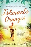 Ishmael's Oranges by Claire Hajaj