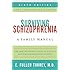 Surviving Schizophrenia, 6th Edition: A Family Manual