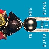 Space Is The Place [LP]