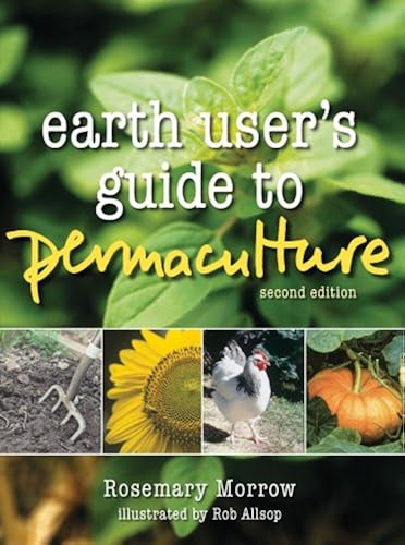 Download Earth User's Guide to Permaculture. PDF