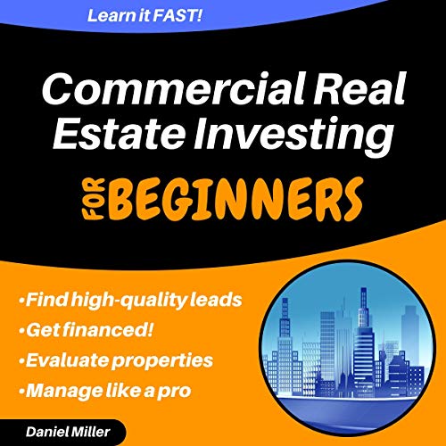 [D.O.W.N.L.O.A.D] Commercial Real Estate Investing for Beginners W.O.R.D